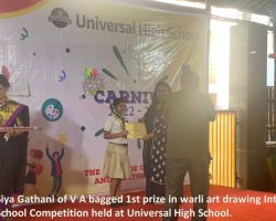 Primary students have bagged the first prize in warli art and third prize in recitation Inter School Competition at Universal High School